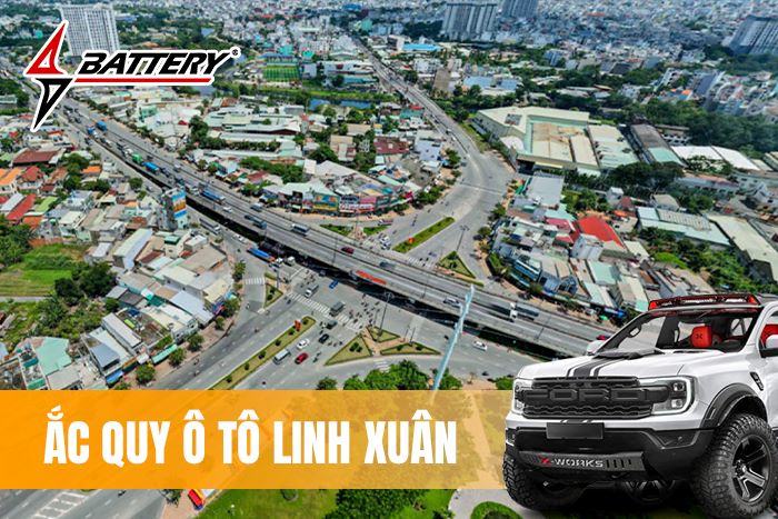 Thay Bình Ắc Quy Ô Tô Tại Phường Linh Xuân | Cứu Hộ Tận Nơi 24/7