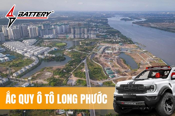 Thay Bình Ắc Quy Ô Tô Chính Hãng Tại Phường Long Phước, TP. HCM