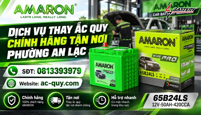 Dịch Vụ Thay Ắc Quy Chính Hãng Tận Nơi Phường An Lạc