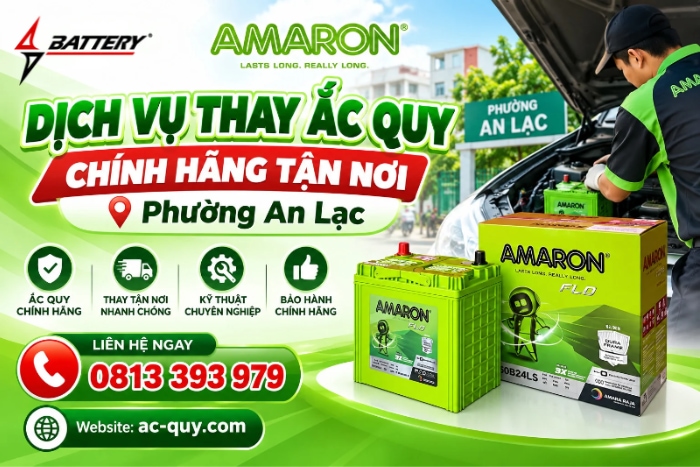 Dịch Vụ Thay Ắc Quy Chính Hãng Tận Nơi Phường An Lạc