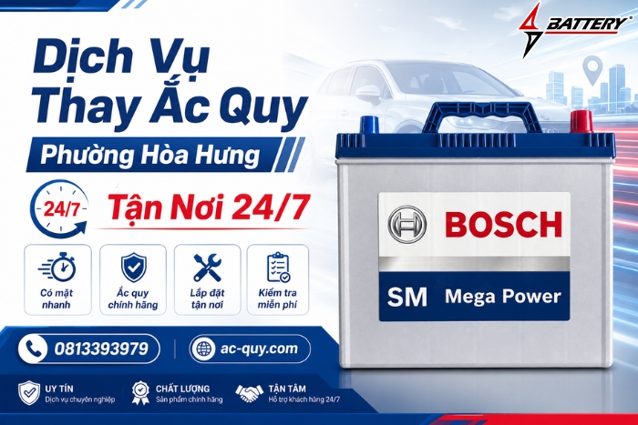 Dịch Vụ Thay Ắc Quy Phường Hòa Hưng Tận Nơi 24/7