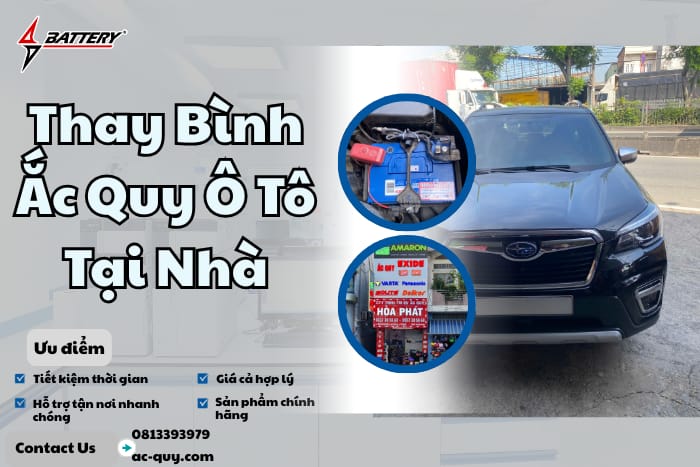 Thay Bình Ắc Quy Ô Tô Tại Nhà Nhanh 30 Phút – Có Mặt 24/7